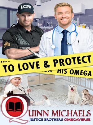 cover image of To Love and Protect His Omega